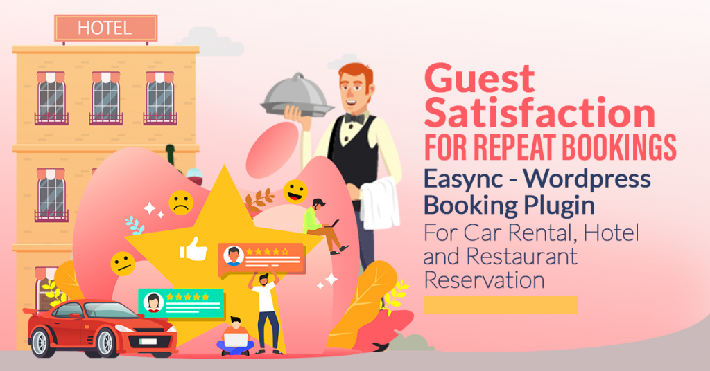 Guest Satisfaction for Repeat Bookings