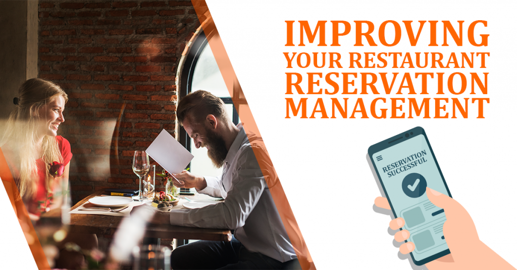 Improving Your Restaurant Reservation Management