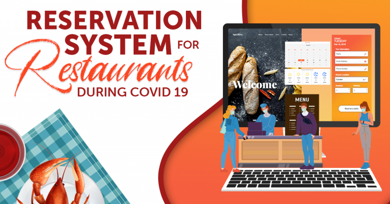 The Use of Reservation Systems for Restaurants during COVID-19
