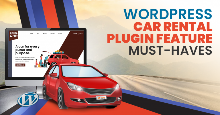 Must Have Features for a WordPress Car Rental Plugin