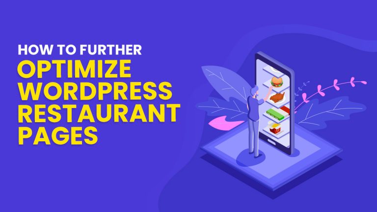 How to Further Optimize WordPress Restaurant Pages Yellow