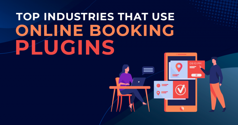 Top Industries That Use Online Booking Plugins