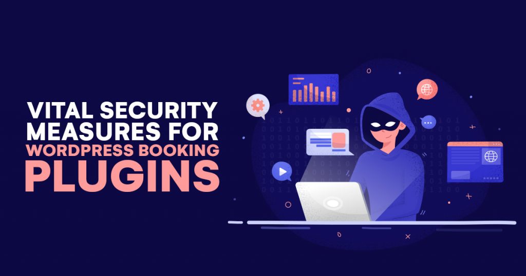 Vital Security Measures for WordPress Booking Plugins