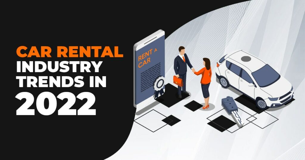 car-rental-industry-trends-in-2022-1-opt