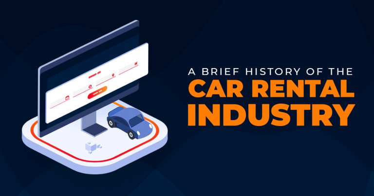 A BRIEF HISTORY OF THE CAR RENTAL INDUSTRY