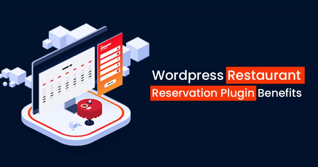 Wordpress-Restaurant-Reservation-Plugin-Benefits