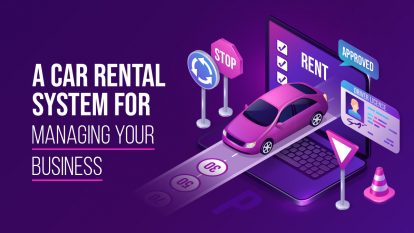 A Car Rental System For Managing Your Business