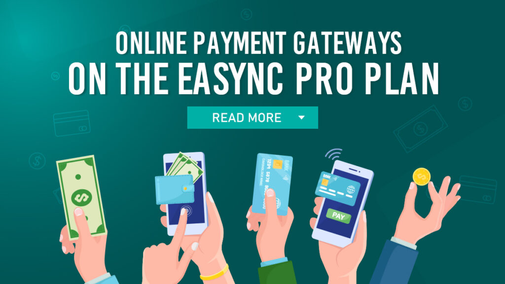 Online Payment Gateways On The EaSYNC Pro Plan for Online Booking Systems