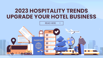 Hospitality Trends Upgrade Your Hotel Business! (1)