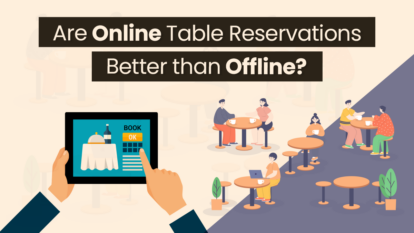 Are Online Table Reservations Better Than Offline (1)