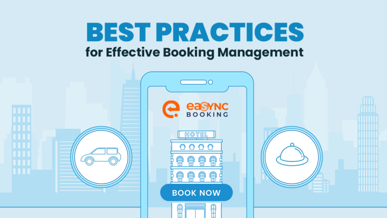 Best Practices For Effective Booking Management
