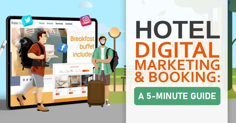 Hotel Digital Marketing and Booking A 5 Minute Guide